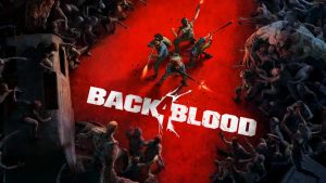 Back 4 Blood Details Zu Den Inhalten Der Open Beta Prosieben Games